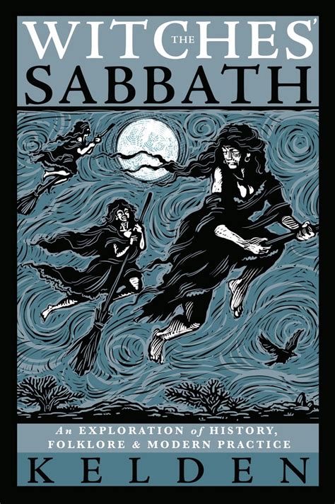 Witchcraft on the Sabbath: Ancient Wisdom for Modern Witches